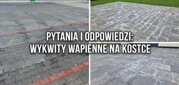 Artykuł: Biały nalot na kostce brukowej